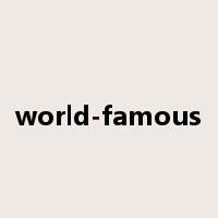 world-famous是什么意思