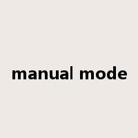 manual mode是什么意思