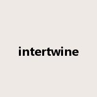intertwine是什么意思