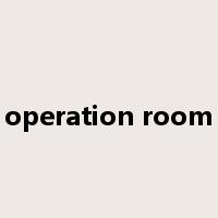operation room是什么意思