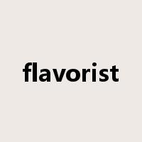 flavorist是什么意思