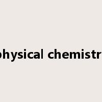 physical chemistry是什么意思
