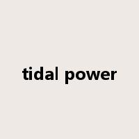tidal power是什么意思