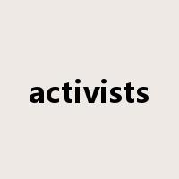 activists是什么意思