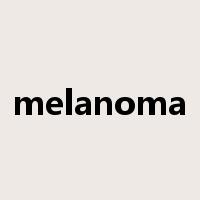 melanoma是什么意思