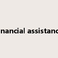 financial assistance是什么意思