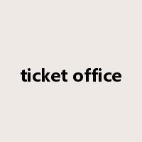 ticket office是什么意思