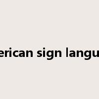 american sign language是什么意思