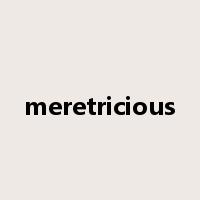 meretricious是什么意思