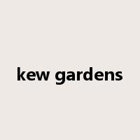 kew gardens是什么意思