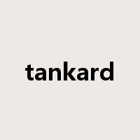 tankard是什么意思