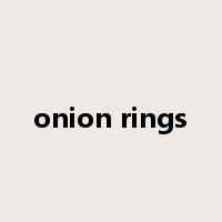 onion rings是什么意思