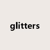 glitters是什么意思