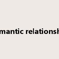 romantic relationship是什么意思