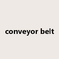 conveyor belt是什么意思