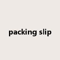 packing slip是什么意思