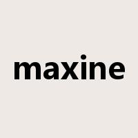 maxine是什么意思