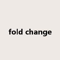 fold change是什么意思