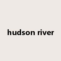 hudson river是什么意思