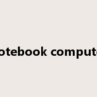 notebook computer是什么意思