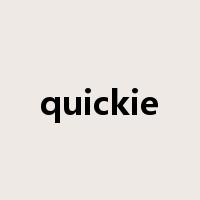 quickie是什么意思