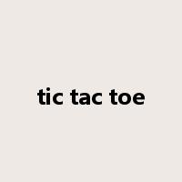 tic tac toe是什么意思