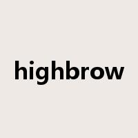 highbrow是什么意思