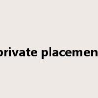 private placement是什么意思