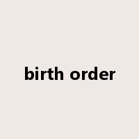 birth order是什么意思