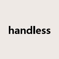 handless是什么意思