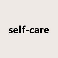 self-care是什么意思
