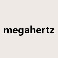 megahertz是什么意思