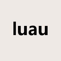 luau是什么意思