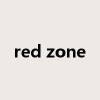 red zone是什么意思