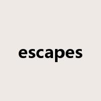 escapes是什么意思