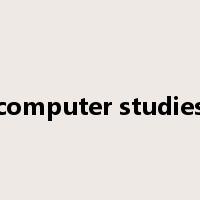 computer studies是什么意思