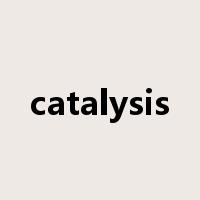 catalysis是什么意思