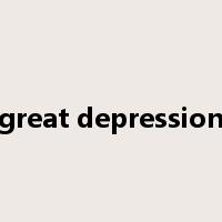 great depression是什么意思