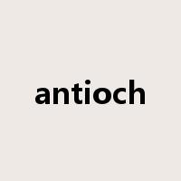 antioch是什么意思