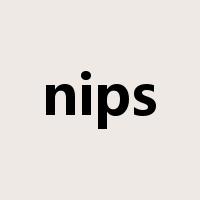 nips是什么意思