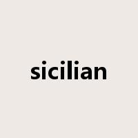 sicilian是什么意思