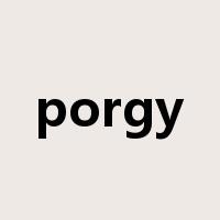 porgy是什么意思