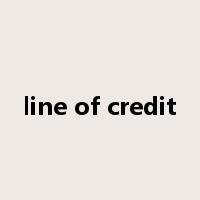 line of credit是什么意思