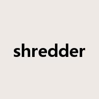 shredder是什么意思