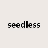 seedless是什么意思