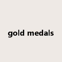gold medals是什么意思