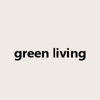 green living是什么意思