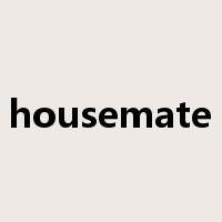 housemate是什么意思