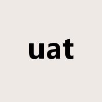 uat是什么意思