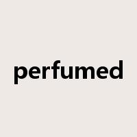 perfumed是什么意思
